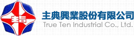 True Ten Industrial Co., Ltd.